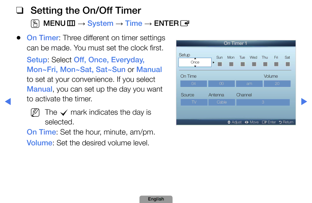 Samsung UA46D5000PMXSQ Setting the On/Off Timer, Setup Select Off, Once, Everyday, Mon~Fri, Mon~Sat, Sat~Sun or Manual 