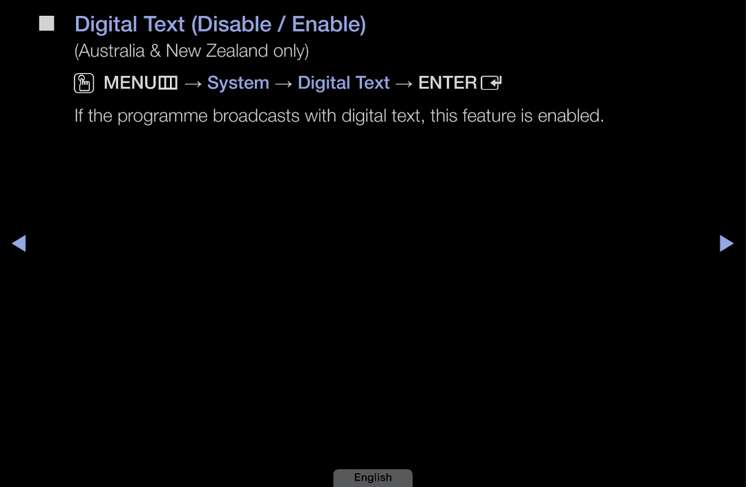 Samsung UA40EH6030MXSQ, UA46EH6030MXSQ, UA32EH4003MXSQ manual Digital Text Disable / Enable, Australia & New Zealand only 