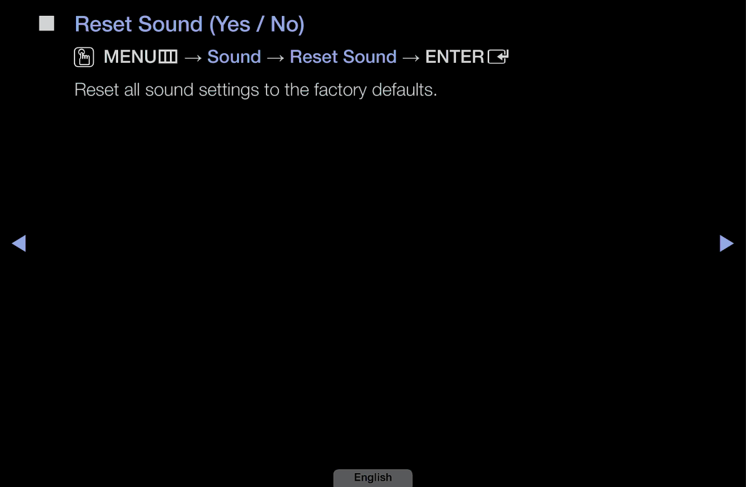 Samsung UA46EH6030MXSQ, UA32EH4003MXSQ manual Reset Sound Yes / No, Reset all sound settings to the factory defaults 