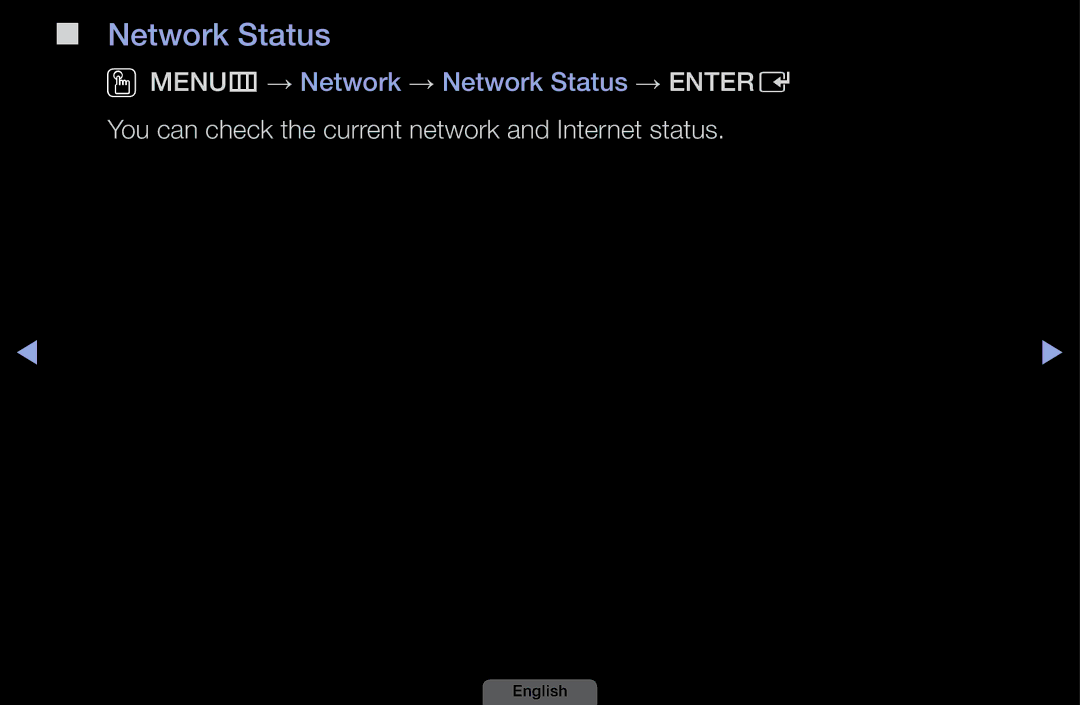 Samsung UA39EH5003MXSQ, UA46EH6030MXSQ manual Network Status, You can check the current network and Internet status 