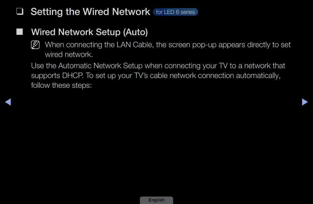 Samsung UA46EH6030MXSQ, UA32EH4003MXSQ, UA40EH6030MXSQ Setting the Wired Network for LED 6 series, Wired Network Setup Auto 