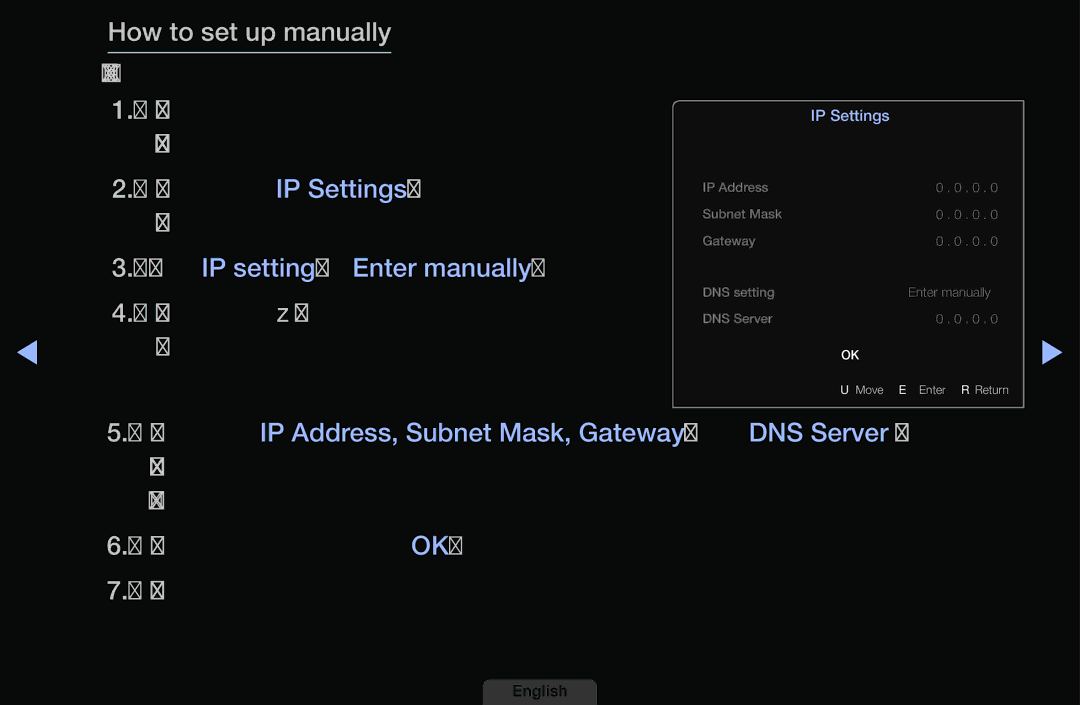 Samsung UA39EH5003MXSQ manual Set up automatically procedure, Select the IP Settings on network, Connection screen, Field 