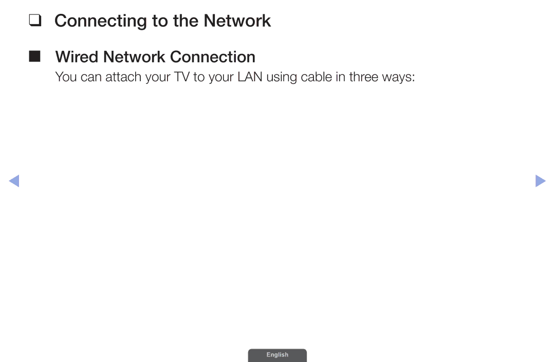 Samsung UA32EH6030RXZN manual Connecting to the Network, You can attach your TV to your LAN using cable in three ways 