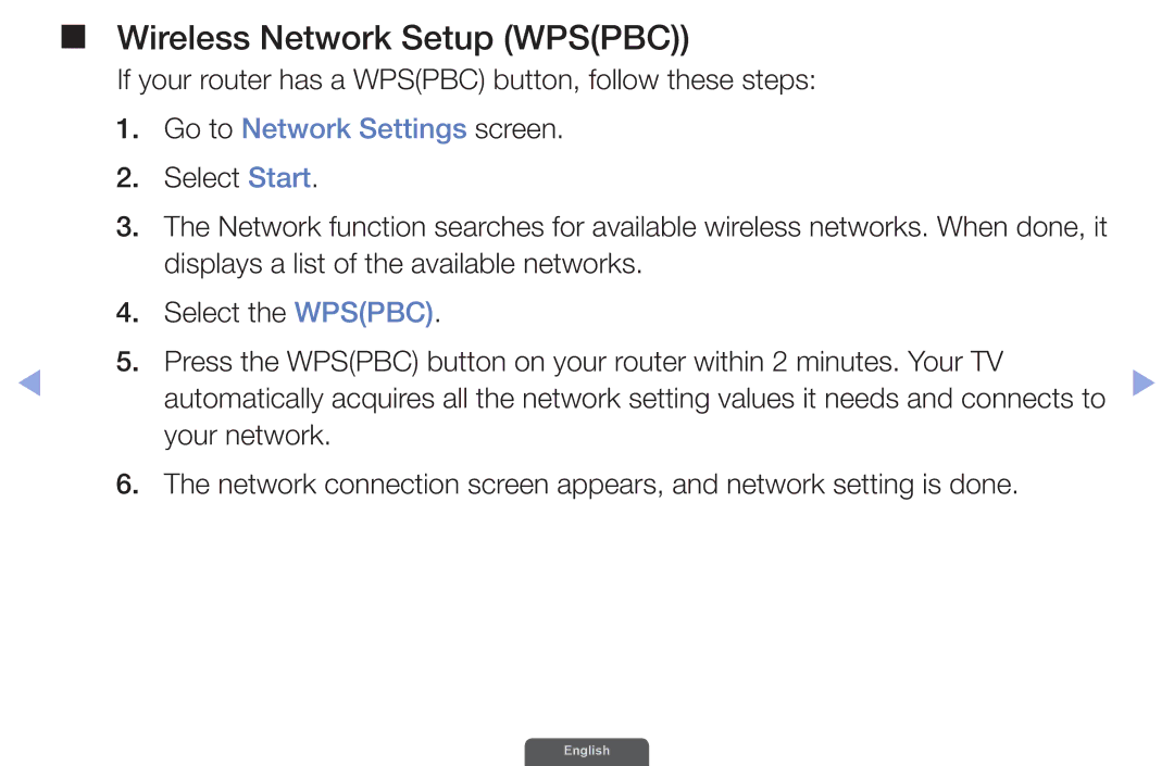 Samsung UA55EH6030RXZN, UA46EH6030RXSK, UA40EH6030RXSK If your router has a Wpspbc button, follow these steps, Select Start 