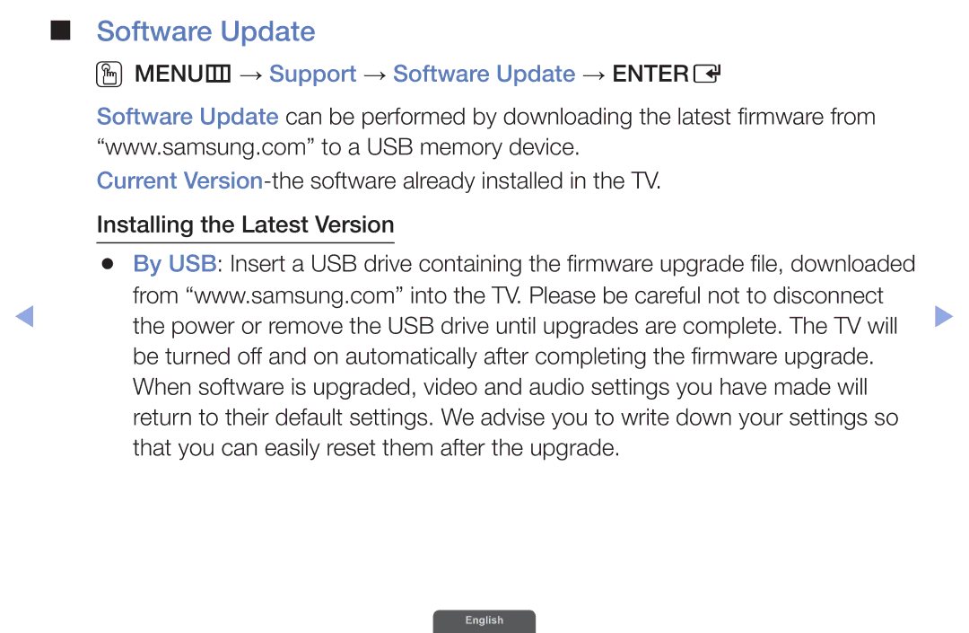 Samsung UA46EH6030RXZN OOMENUm → Support → Software Update → Entere, That you can easily reset them after the upgrade 