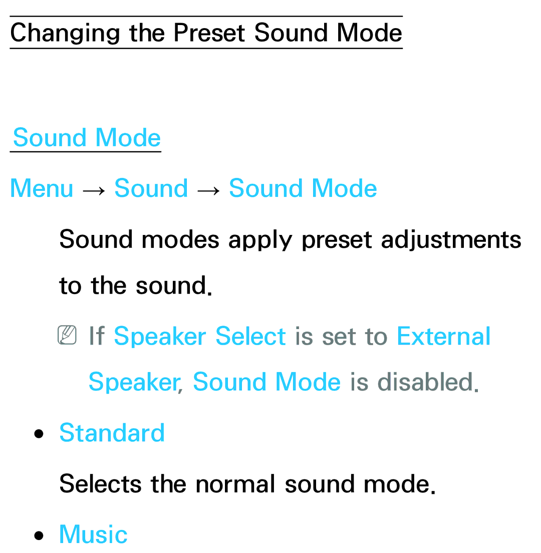 Samsung UA55ES6600MXXY, UA46ES6900MXSQ, UA55ES6800MXXY, UA40ES5500MXXY, UA32ES5600MXSQ Sound Mode Menu → Sound → Sound Mode 