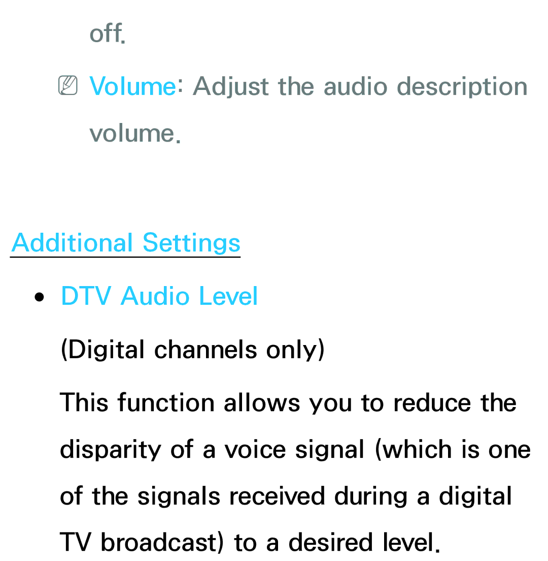 Samsung UA50ES6900MXSQ manual Off NNVolume Adjust the audio description volume, Additional Settings DTV Audio Level 