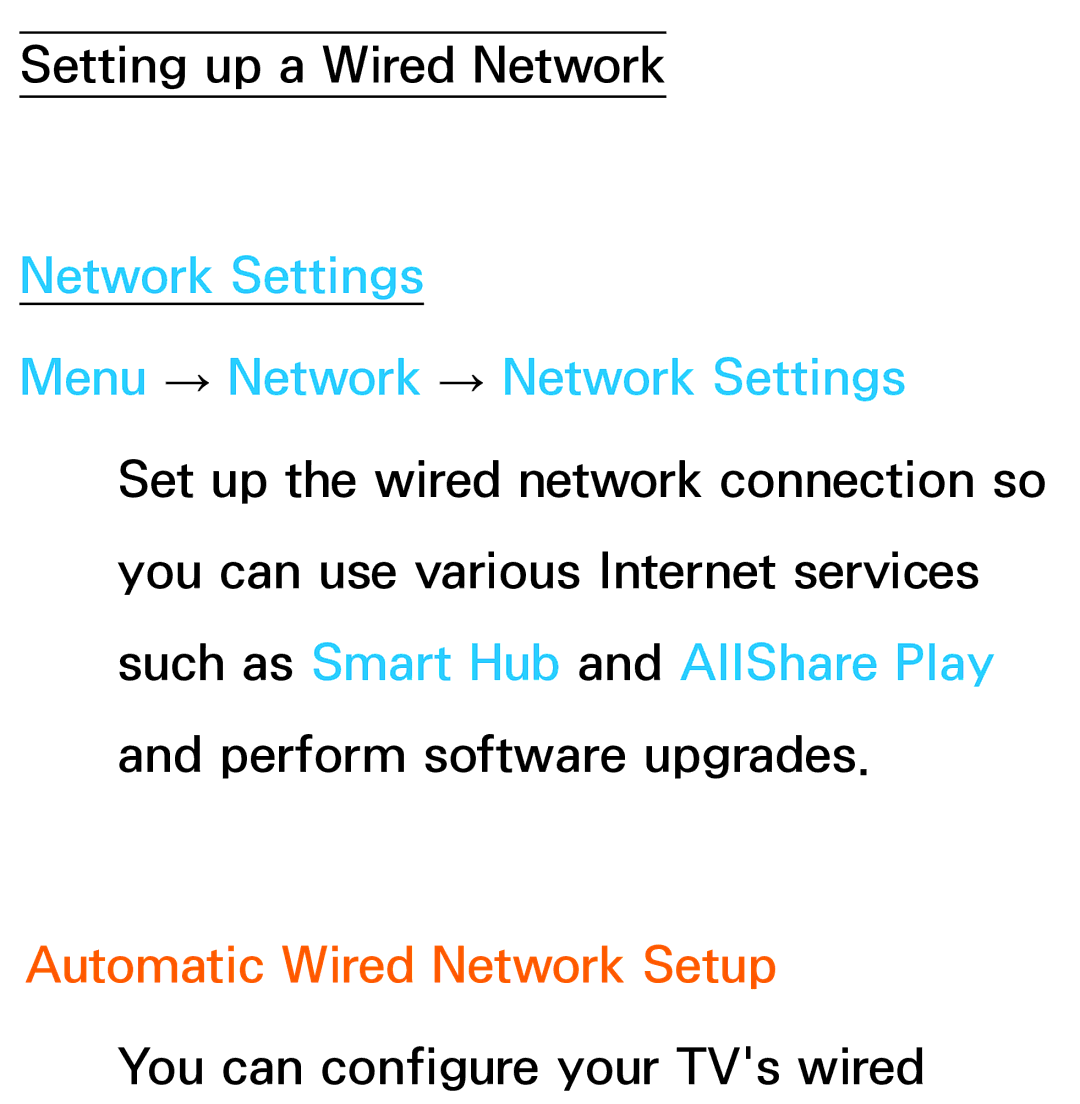 Samsung UA40EH5300MXSQ, UA46ES6900MXSQ Network Settings Menu → Network → Network Settings, Automatic Wired Network Setup 