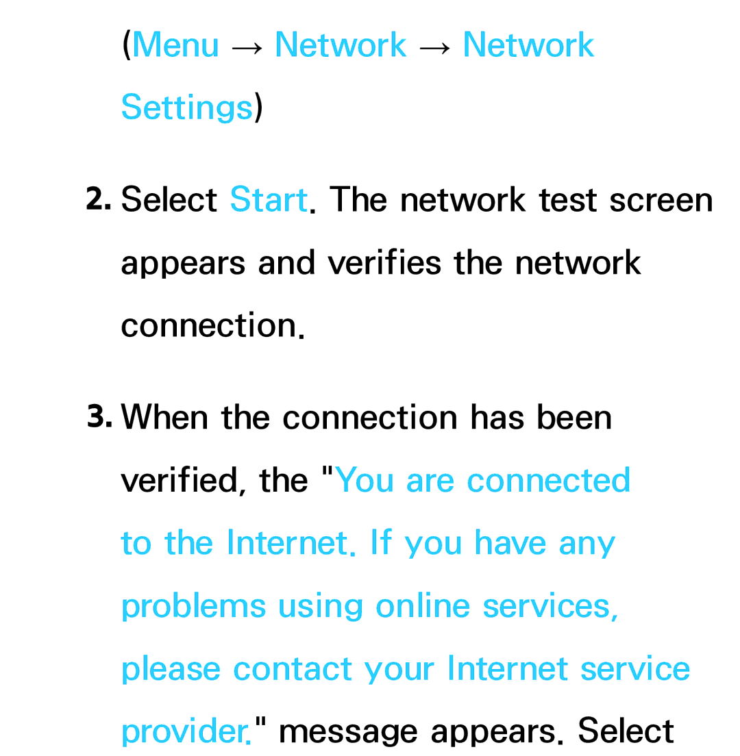 Samsung UA55ES6900MXSQ, UA46ES6900MXSQ, UA55ES6800MXXY, UA40ES5500MXXY, UA55ES6600MXXY manual Menu → Network → Network Settings 