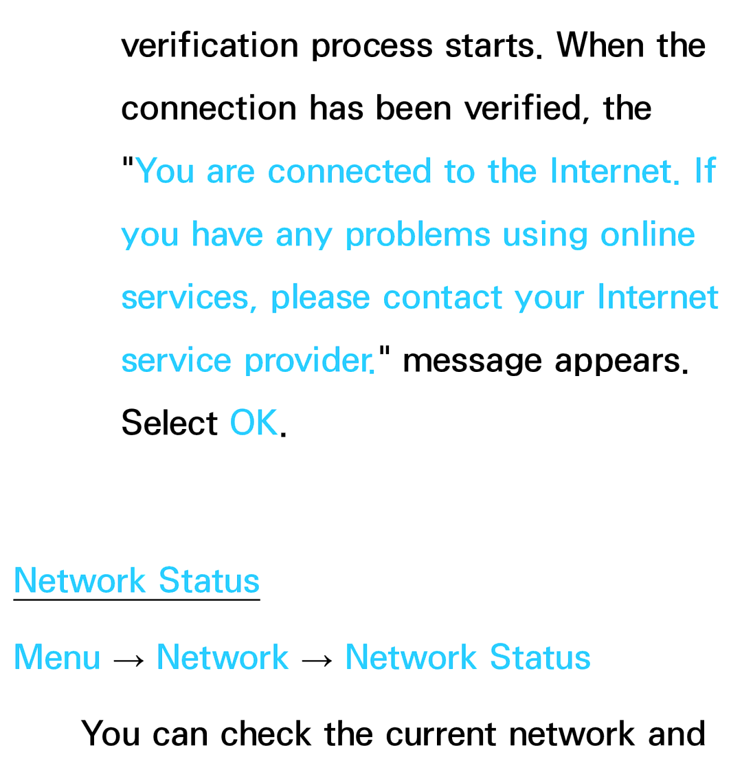 Samsung UA55ES6600MXXY, UA46ES6900MXSQ, UA55ES6800MXXY, UA40ES5500MXXY manual Network Status Menu → Network → Network Status 