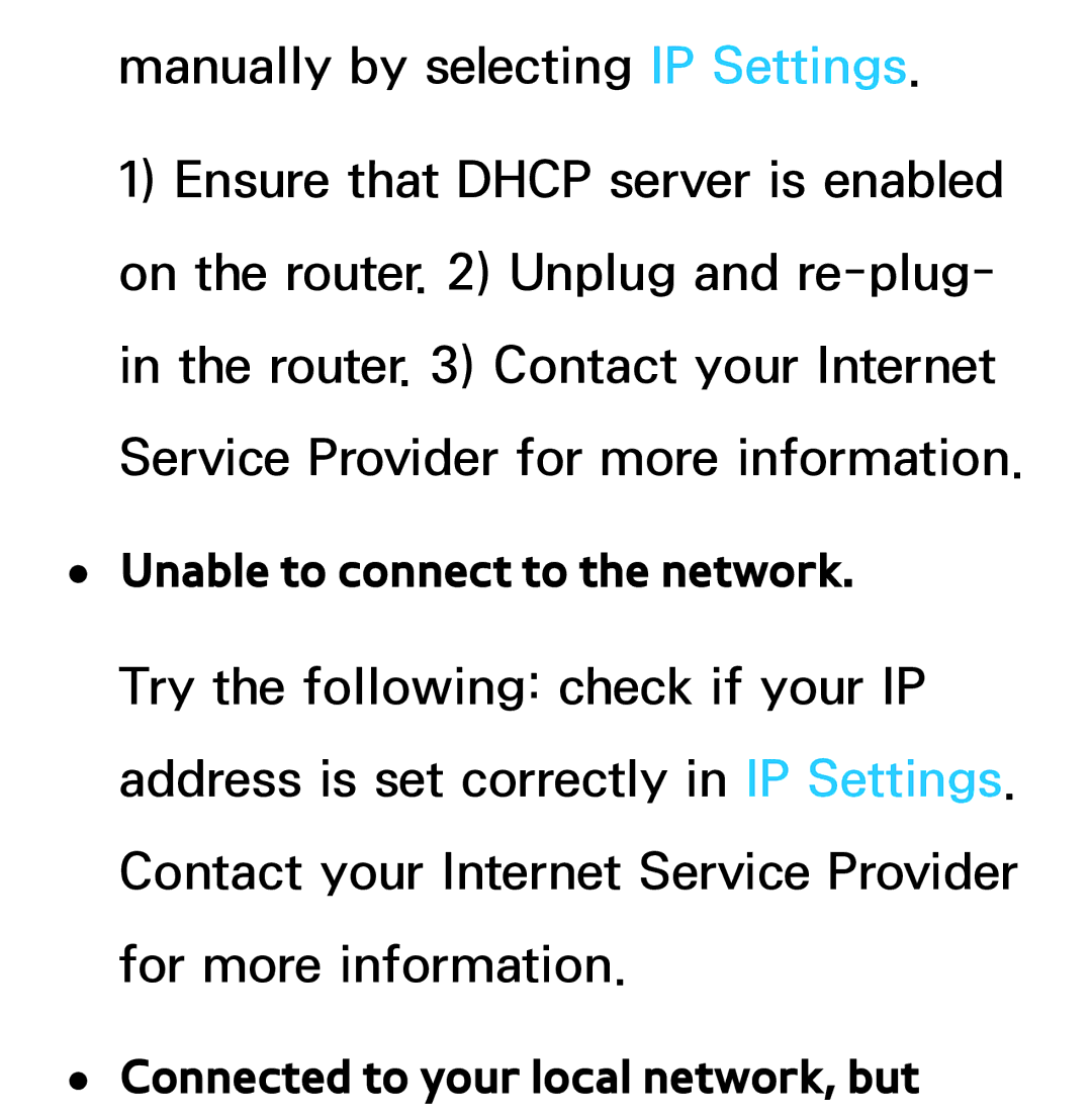 Samsung UA40ES5600MXSQ, UA46ES6900MXSQ, UA55ES6800MXXY, UA40ES5500MXXY, UA55ES6600MXXY Connected to your local network, but 