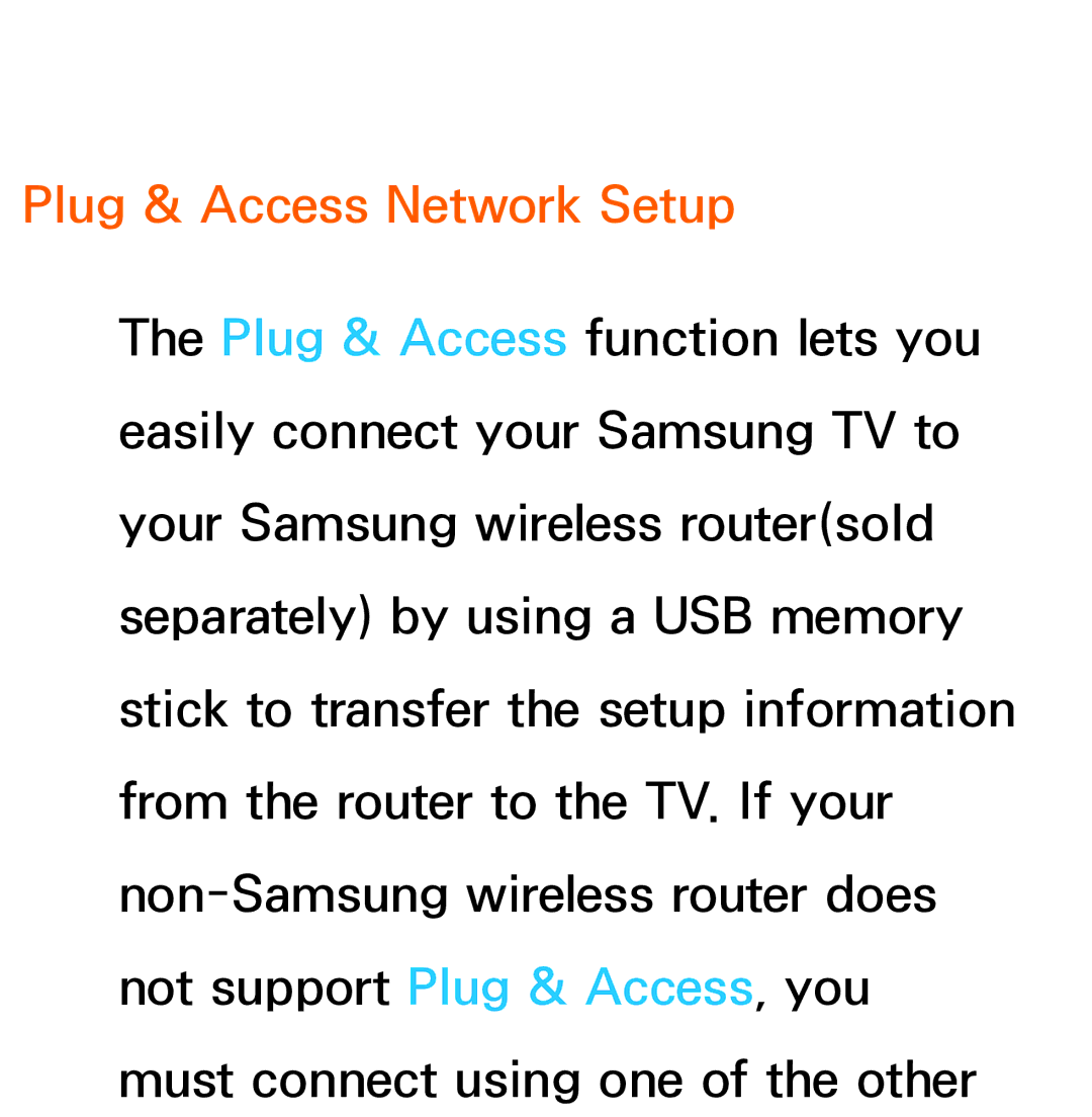 Samsung UA40ES5600MXSQ, UA46ES6900MXSQ, UA55ES6800MXXY, UA40ES5500MXXY, UA55ES6600MXXY manual Plug & Access Network Setup 