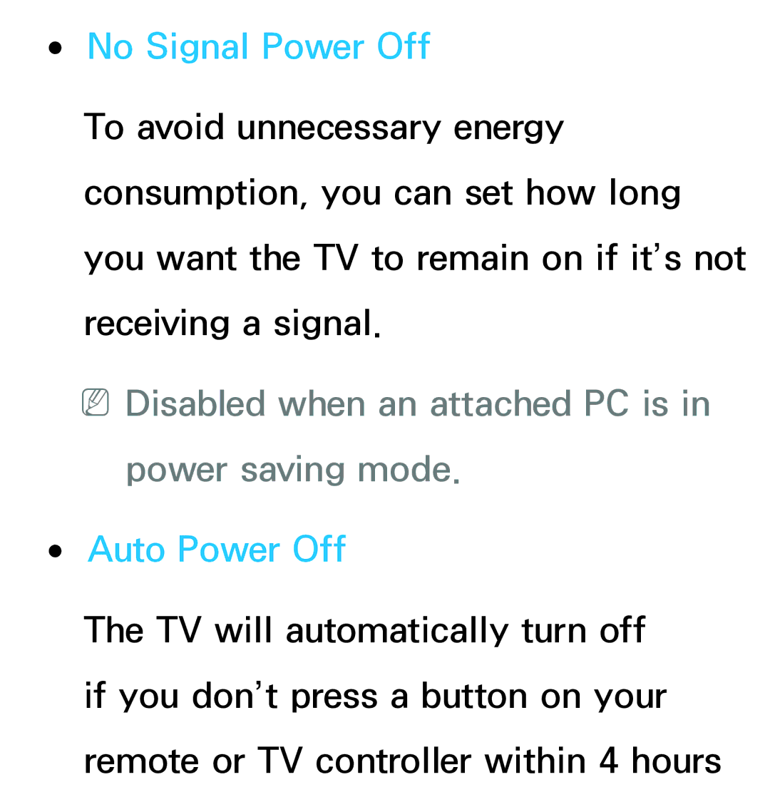 Samsung UA46ES6200MXSQ manual No Signal Power Off, NNDisabled when an attached PC is in power saving mode, Auto Power Off 