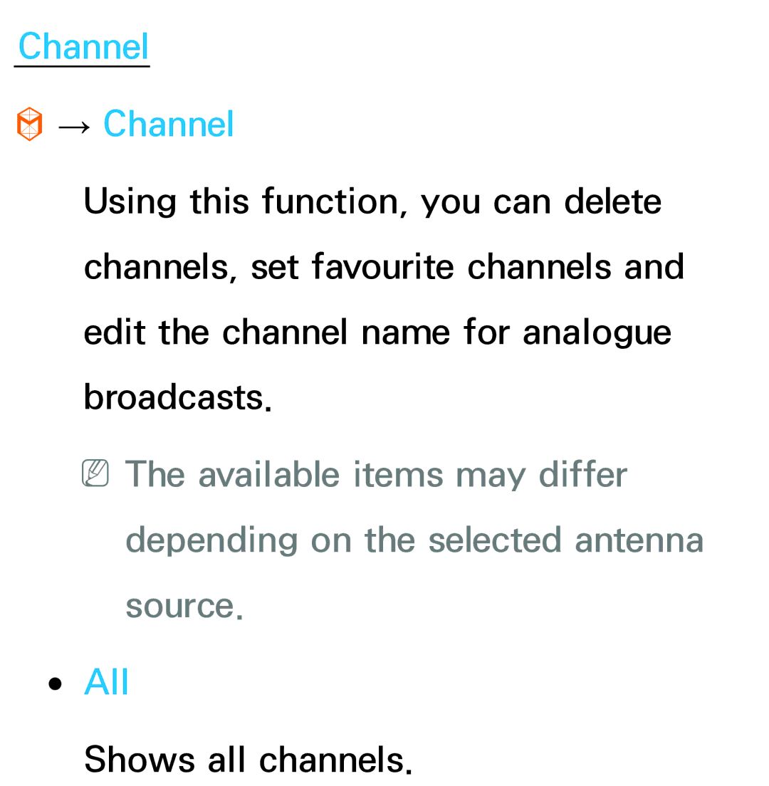 Samsung UA55ES6800MXXY, UA46ES6900MXSQ, UA40ES5500MXXY, UA55ES6600MXXY, UA32ES5600MXSQ, UA40ES5600MXSQ manual Channel → Channel 