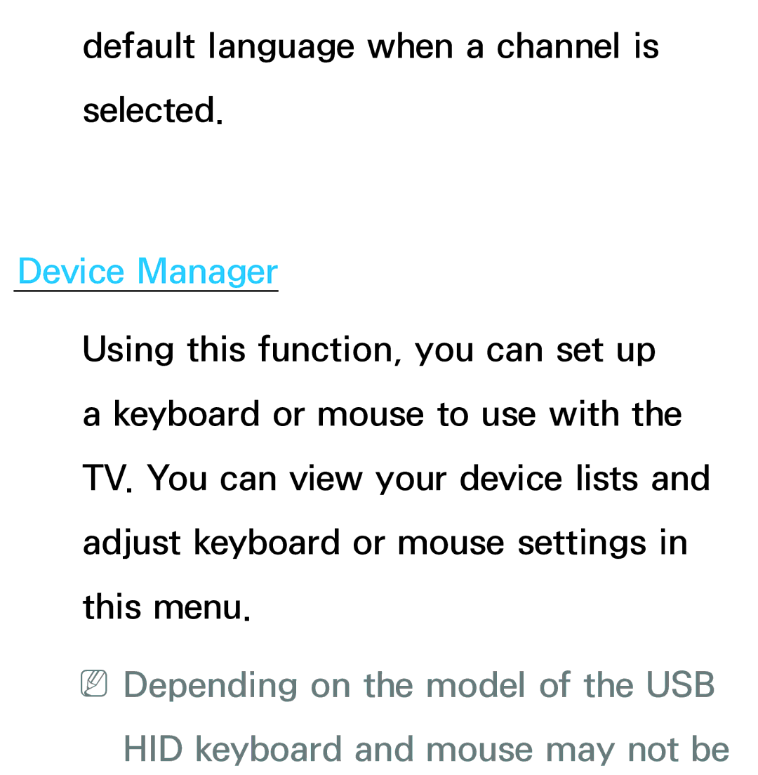 Samsung UA50ES5600MXSQ, UA46ES6900MXSQ, UA55ES6800MXXY, UA40ES5500MXXY, UA55ES6600MXXY, UA32ES5600MXSQ manual Device Manager 