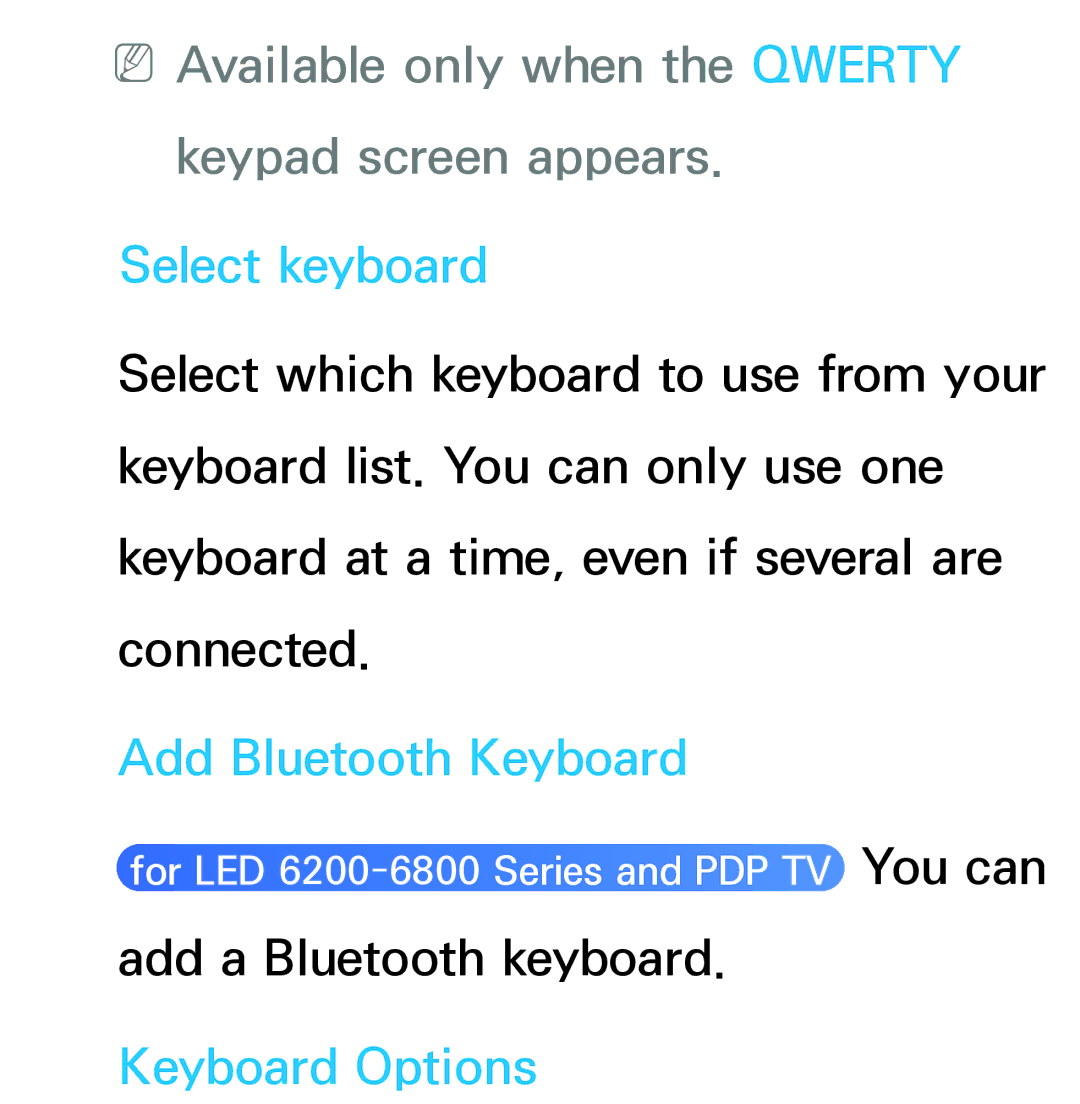 Samsung UA40EH5300MXSQ NNAvailable only when the Qwerty keypad screen appears, Select keyboard, Add Bluetooth Keyboard 