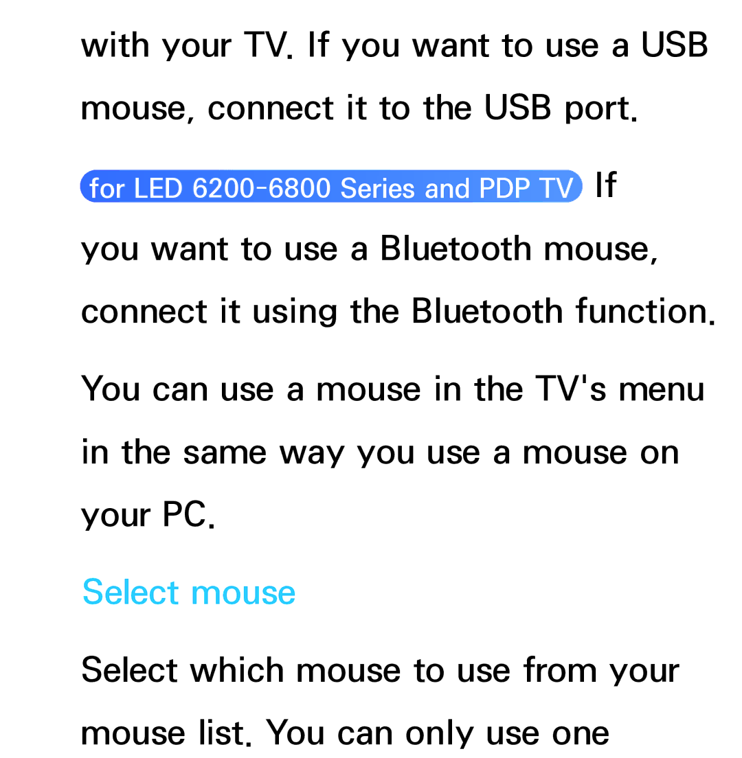 Samsung UA55ES6900MXSQ, UA46ES6900MXSQ, UA55ES6800MXXY, UA40ES5500MXXY, UA55ES6600MXXY, UA32ES5600MXSQ manual Select mouse 