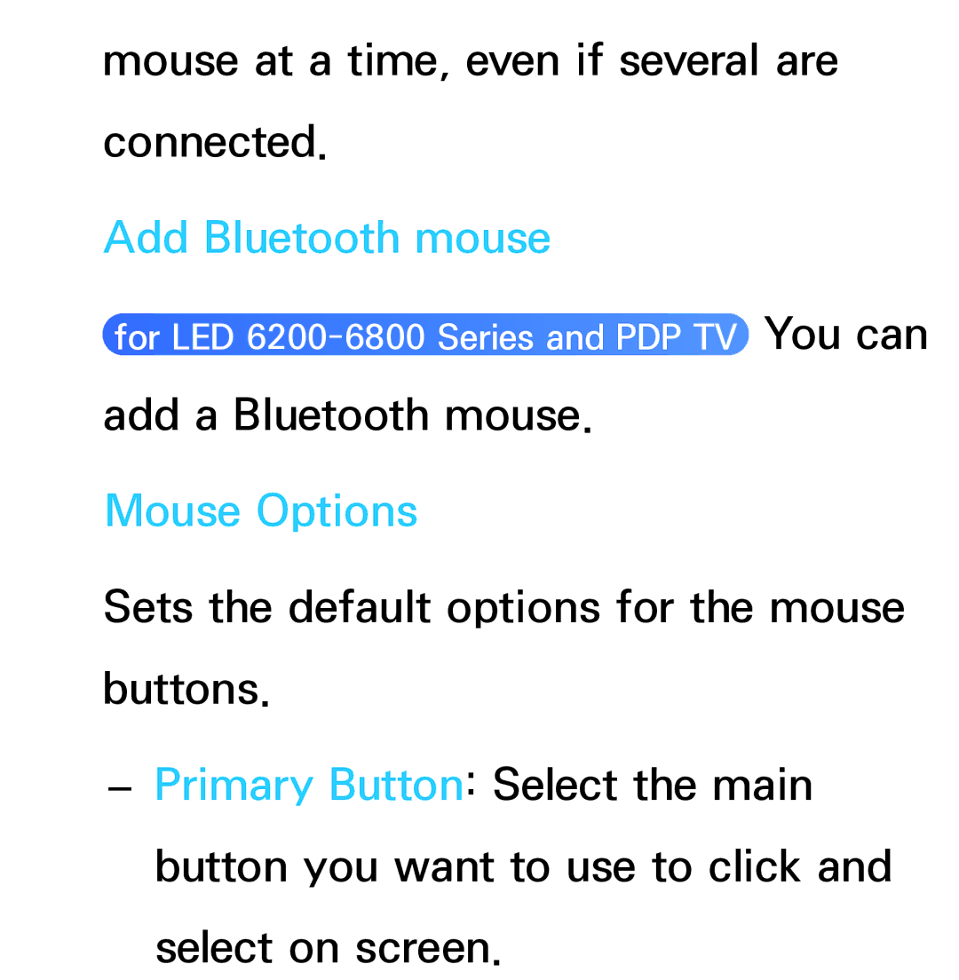 Samsung UA55ES6800MXSQ, UA46ES6900MXSQ, UA55ES6800MXXY, UA40ES5500MXXY, UA55ES6600MXXY, UA32ES5600MXSQ Add Bluetooth mouse 