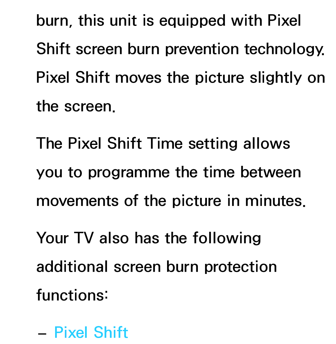 Samsung UA32ES5600MXSQ, UA46ES6900MXSQ, UA55ES6800MXXY, UA40ES5500MXXY, UA55ES6600MXXY, UA40ES5600MXSQ manual Pixel Shift 