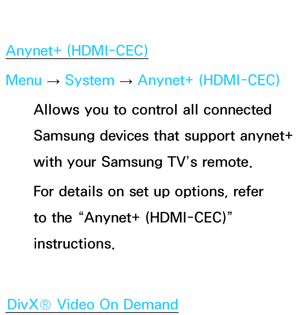 Samsung UA40EH5300MXSQ, UA46ES6900MXSQ, UA55ES6800MXXY, UA40ES5500MXXY, UA55ES6600MXXY, UA32ES5600MXSQ DivX Video On Demand 