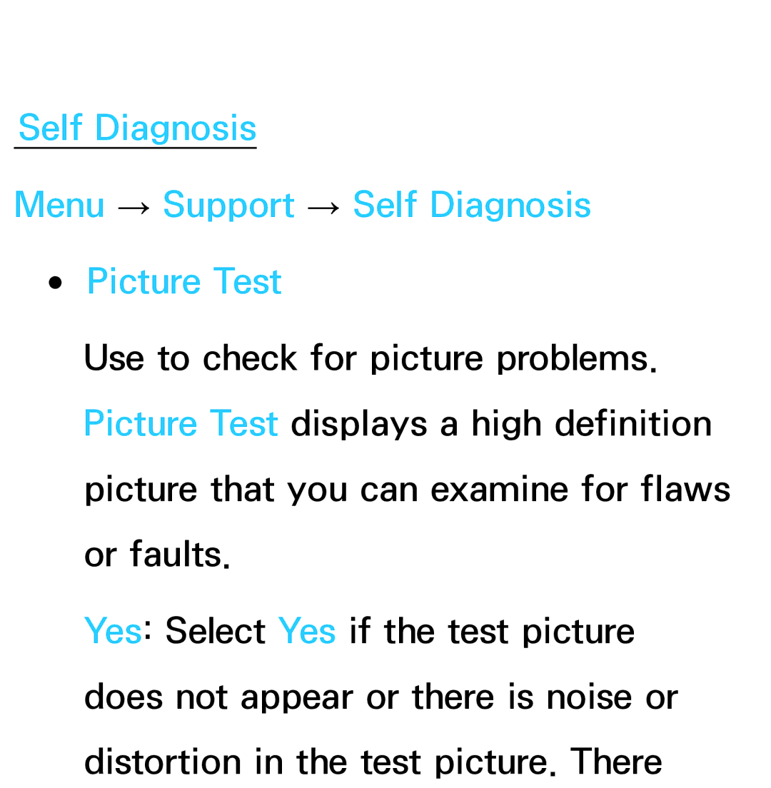 Samsung UA55ES6800MXSQ, UA46ES6900MXSQ, UA55ES6800MXXY manual Self Diagnosis Menu → Support → Self Diagnosis Picture Test 