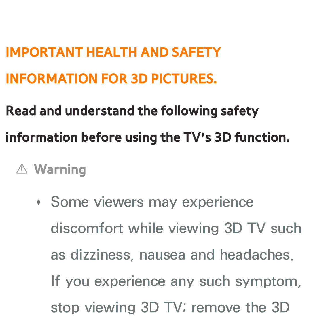 Samsung UA55ES6800MXXY, UA46ES6900MXSQ, UA40ES5500MXXY manual Important Health and Safety Information for 3D Pictures 