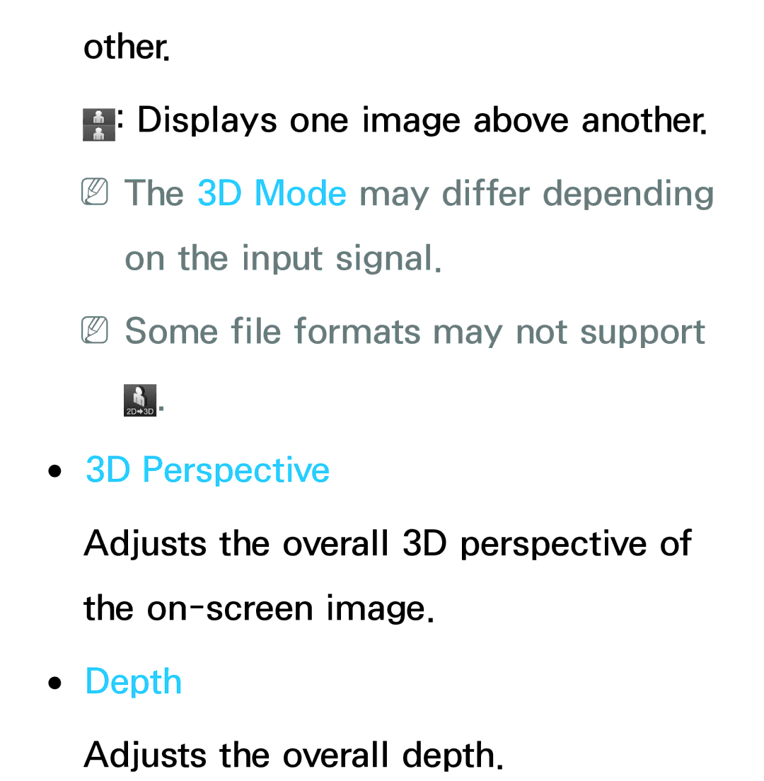 Samsung UA40ES5600MXSQ, UA46ES6900MXSQ manual On the input signal NNSome file formats may not support, 3D Perspective, Depth 