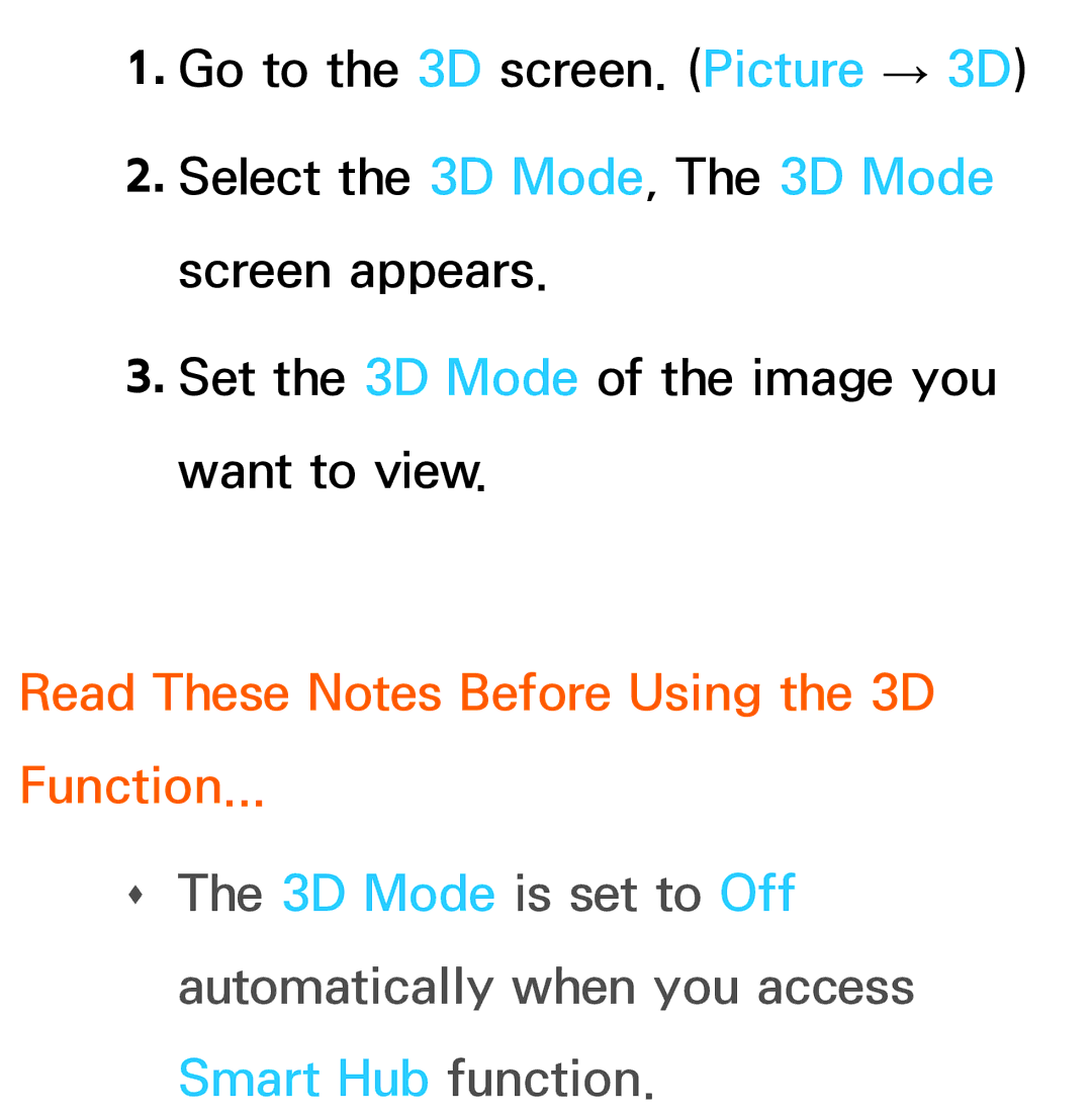 Samsung UA32EH4500MXSQ, UA46ES6900MXSQ, UA55ES6800MXXY, UA40ES5500MXXY manual Read These Notes Before Using the 3D Function 