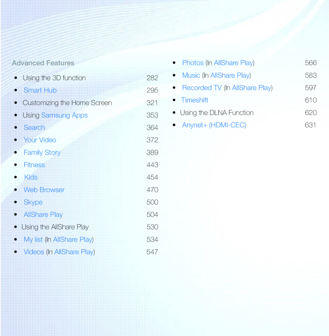 Samsung UA55ES6600MXXY, UA46ES6900MXSQ, UA55ES6800MXXY, UA40ES5500MXXY, UA32ES5600MXSQ, UA40ES5600MXSQ manual Advanced Features 