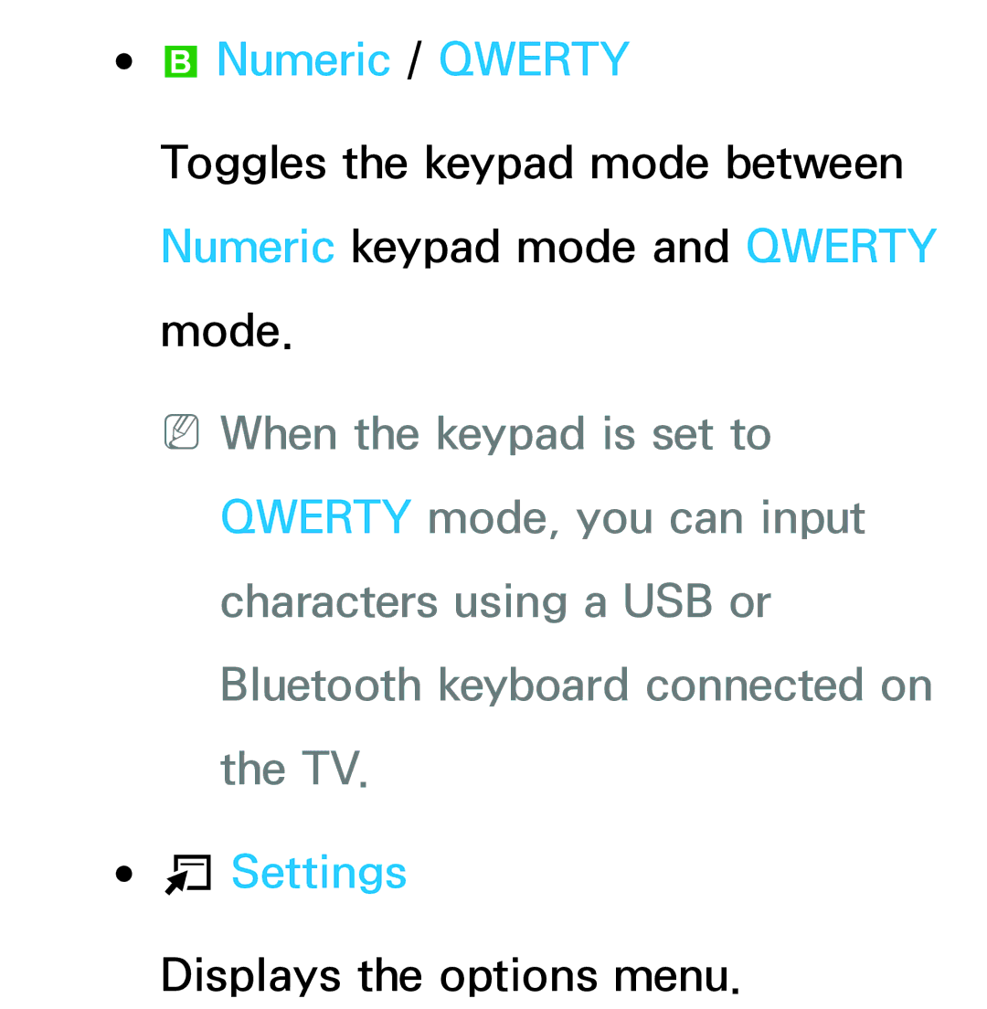 Samsung UA55ES6200MXSQ, UA46ES6900MXSQ, UA55ES6800MXXY, UA40ES5500MXXY, UA55ES6600MXXY manual Numeric / Qwerty, Settings 