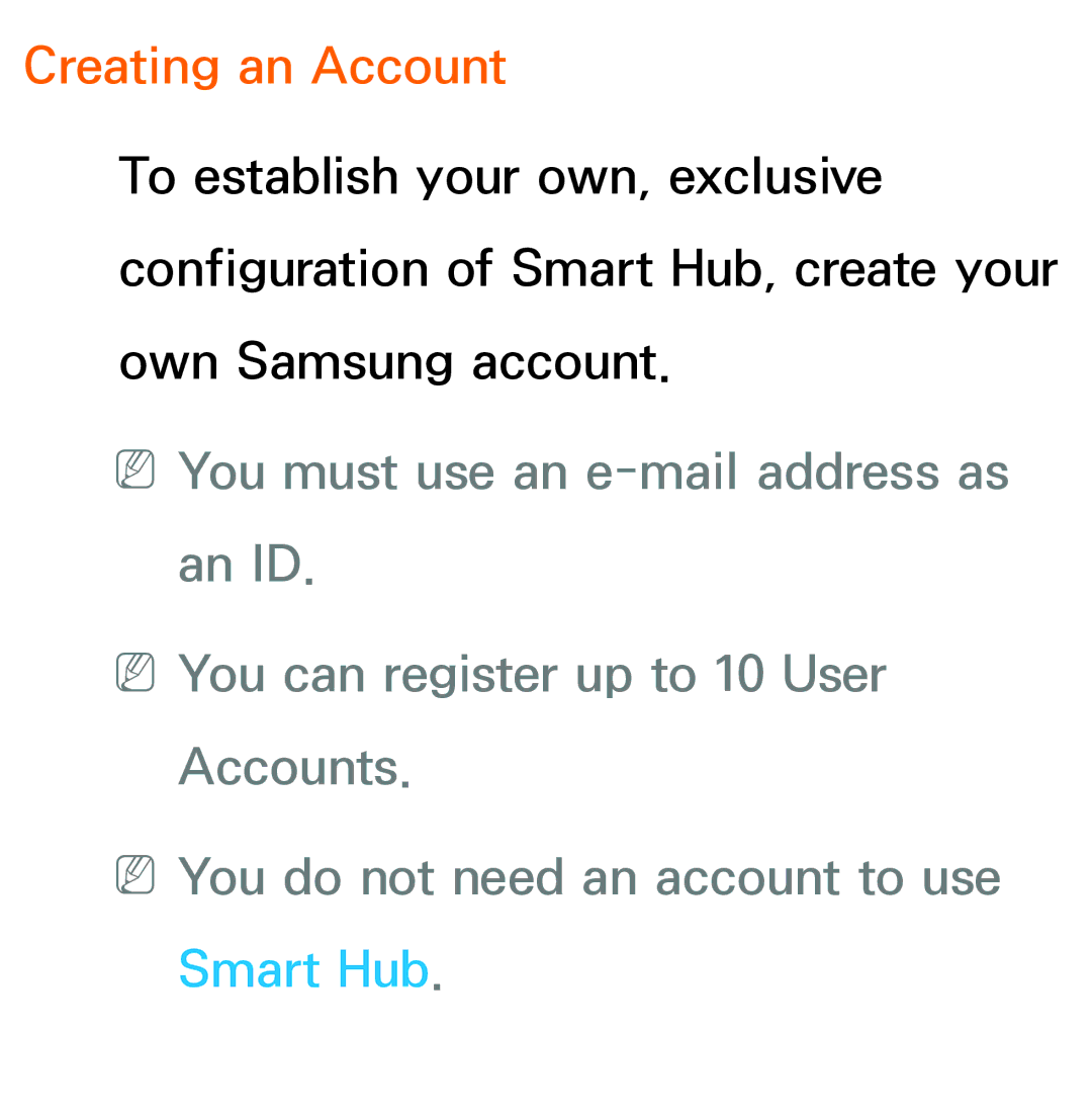 Samsung UA32EH5300MXSQ, UA46ES6900MXSQ, UA55ES6800MXXY, UA40ES5500MXXY, UA55ES6600MXXY, UA32ES5600MXSQ Creating an Account 