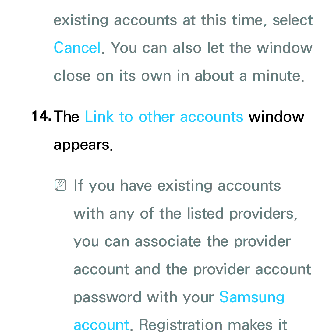 Samsung UA46ES6800MXSQ, UA46ES6900MXSQ, UA55ES6800MXXY, UA40ES5500MXXY, UA55ES6600MXXY Link to other accounts window appears 