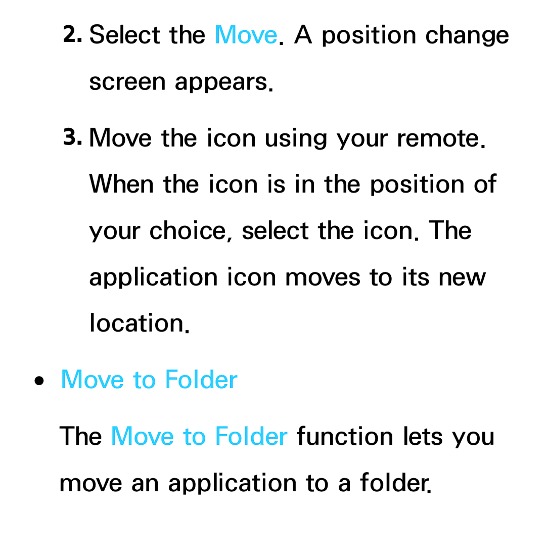 Samsung UA40ES5500MXXY, UA46ES6900MXSQ, UA55ES6800MXXY, UA55ES6600MXXY, UA32ES5600MXSQ, UA40ES5600MXSQ manual Move to Folder 