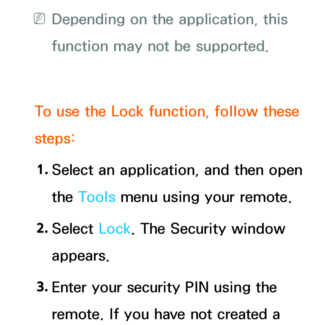 Samsung UA32EH5300MXSQ, UA46ES6900MXSQ, UA55ES6800MXXY, UA40ES5500MXXY manual To use the Lock function, follow these steps 