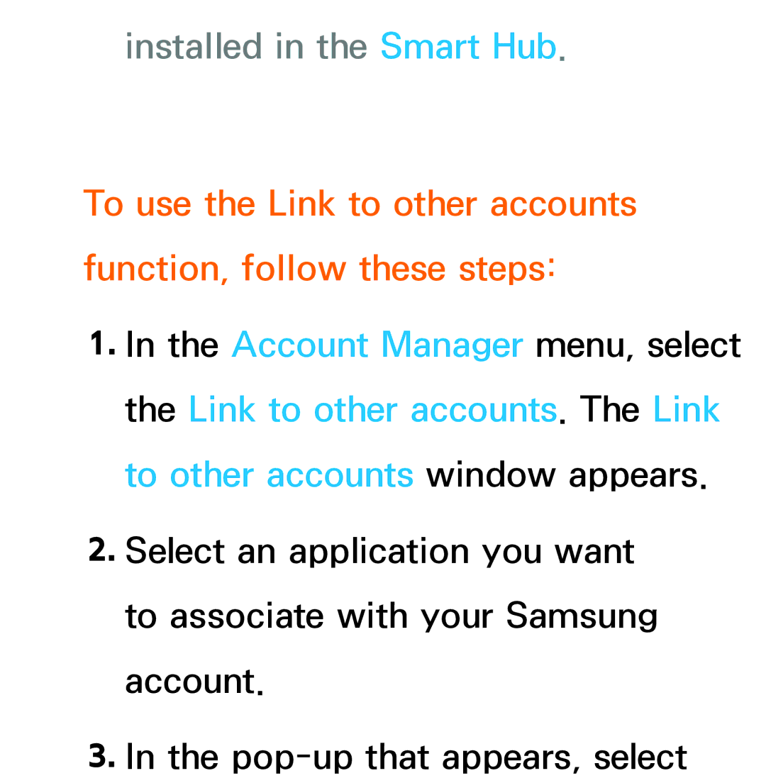 Samsung UA46EH5300MXSQ, UA46ES6900MXSQ, UA55ES6800MXXY, UA40ES5500MXXY, UA55ES6600MXXY manual Installed in the Smart Hub 