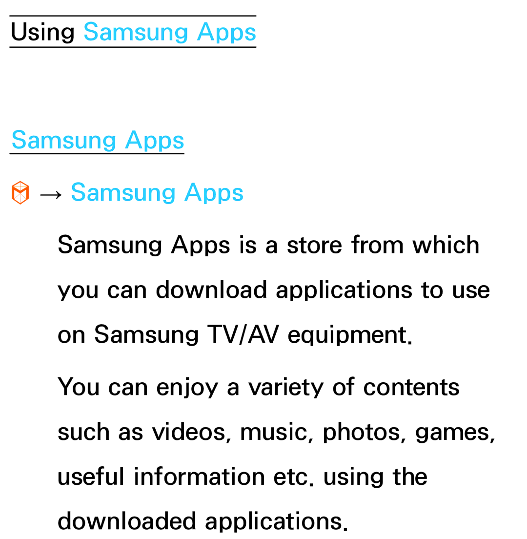 Samsung UA40ES5600MXSQ, UA46ES6900MXSQ, UA55ES6800MXXY, UA40ES5500MXXY, UA55ES6600MXXY manual Using Samsung Apps → Samsung Apps 