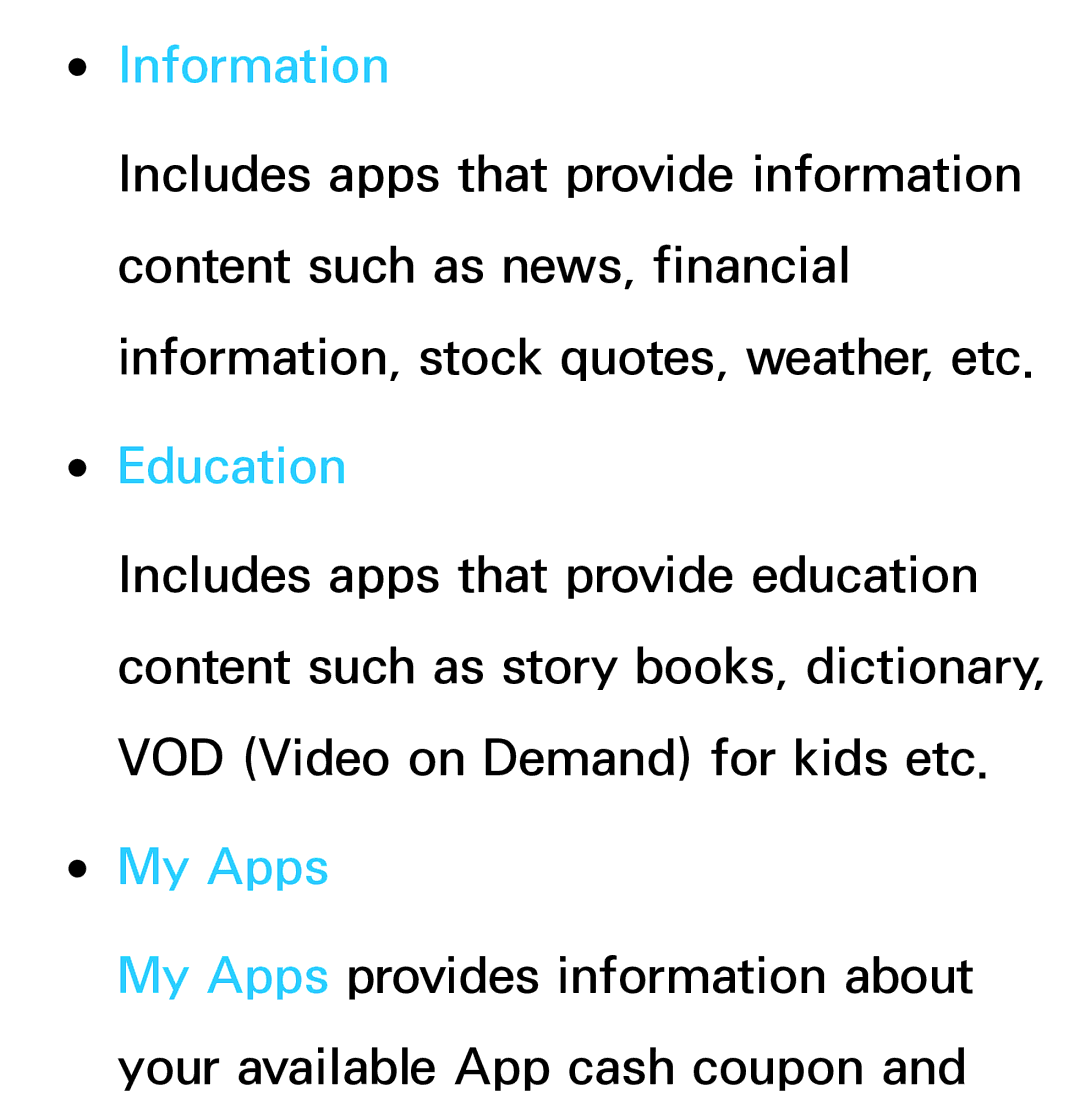 Samsung UA50ES6900MXSQ, UA46ES6900MXSQ, UA55ES6800MXXY, UA40ES5500MXXY, UA55ES6600MXXY manual Information, Education, My Apps 
