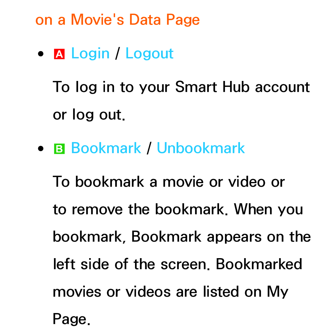 Samsung UA32EH5300MXSQ, UA46ES6900MXSQ, UA55ES6800MXXY, UA40ES5500MXXY manual On a Movies Data, Bookmark / Unbookmark 