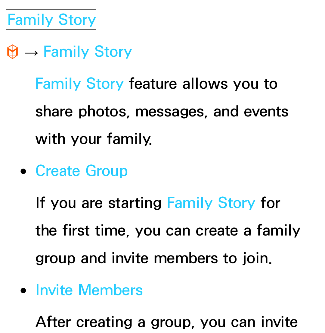 Samsung UA55ES6800MXSQ, UA46ES6900MXSQ, UA55ES6800MXXY manual Family Story → Family Story, Create Group, Invite Members 