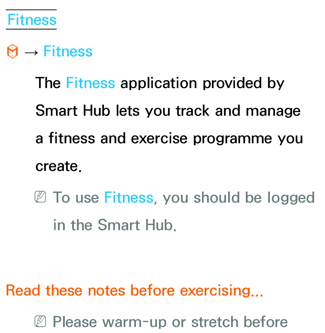 Samsung UA55ES6200MXSQ, UA46ES6900MXSQ manual Fitness → Fitness, NNTo use Fitness, you should be logged in the Smart Hub 