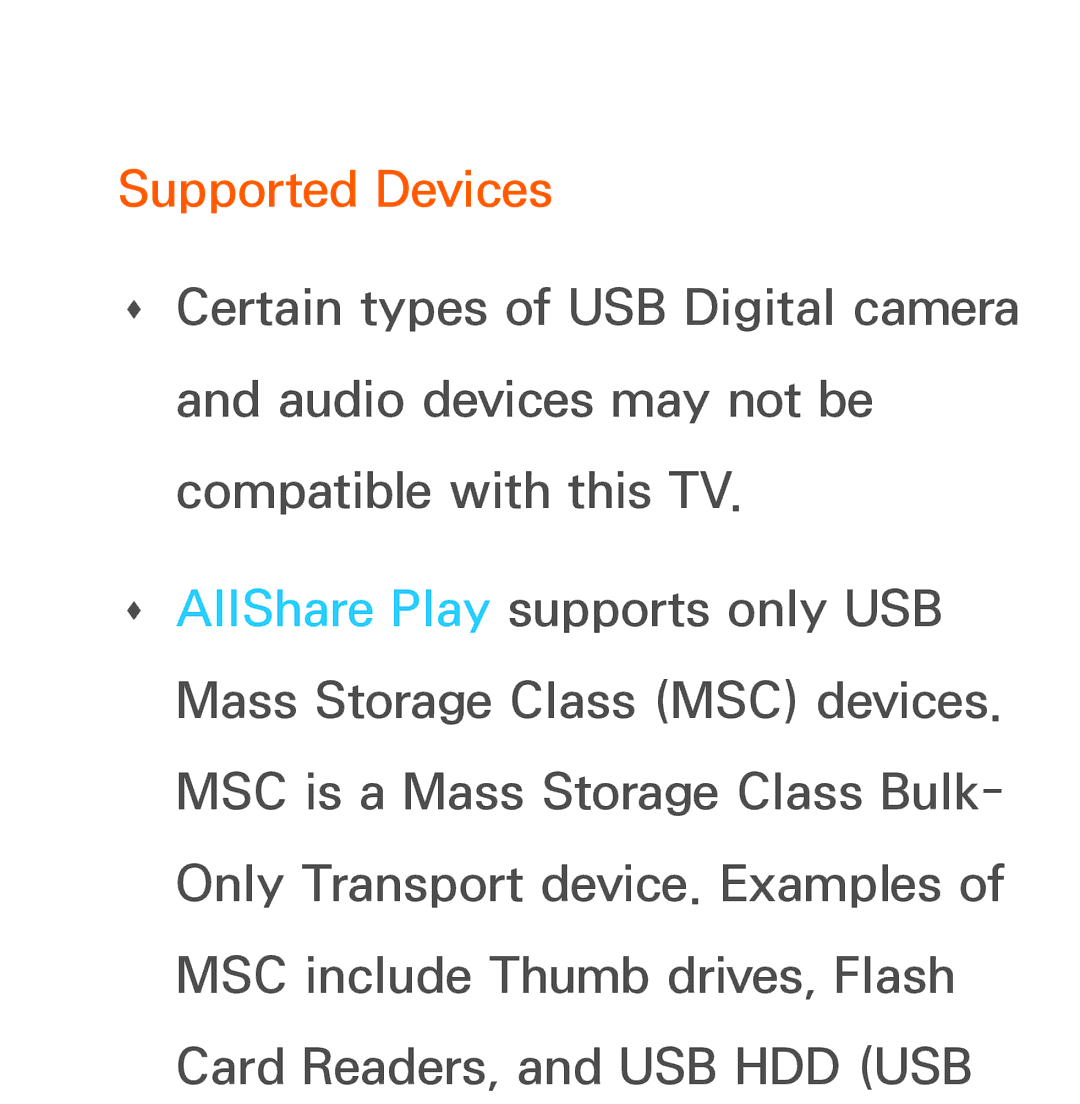 Samsung UA46ES5600MXSQ, UA46ES6900MXSQ, UA55ES6800MXXY, UA40ES5500MXXY, UA55ES6600MXXY, UA32ES5600MXSQ manual Supported Devices 