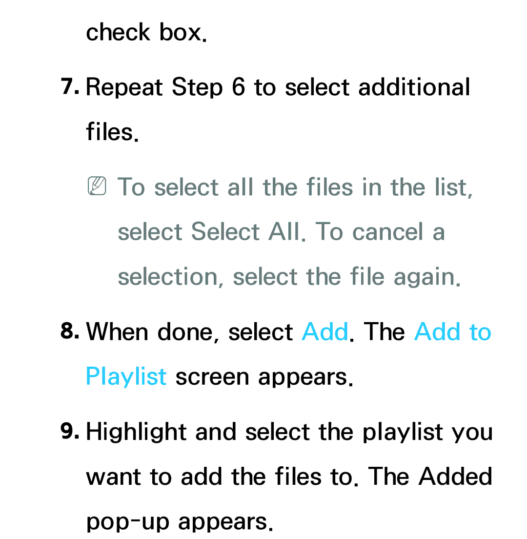 Samsung UA55ES6800MXSQ, UA46ES6900MXSQ, UA55ES6800MXXY, UA40ES5500MXXY manual Check box Repeat to select additional files 