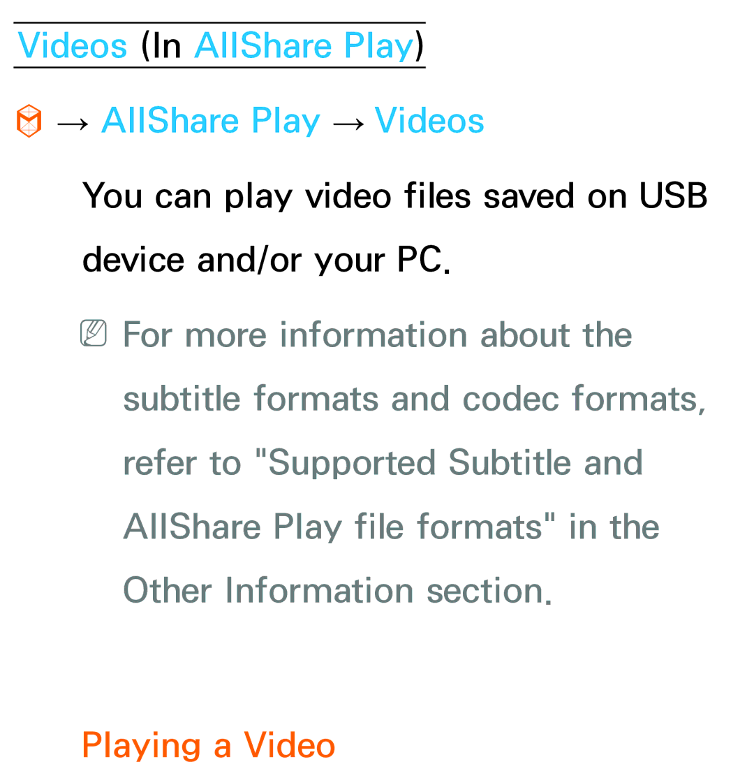 Samsung UA55ES6800MXXY, UA46ES6900MXSQ, UA40ES5500MXXY Videos In AllShare Play → AllShare Play → Videos, Playing a Video 