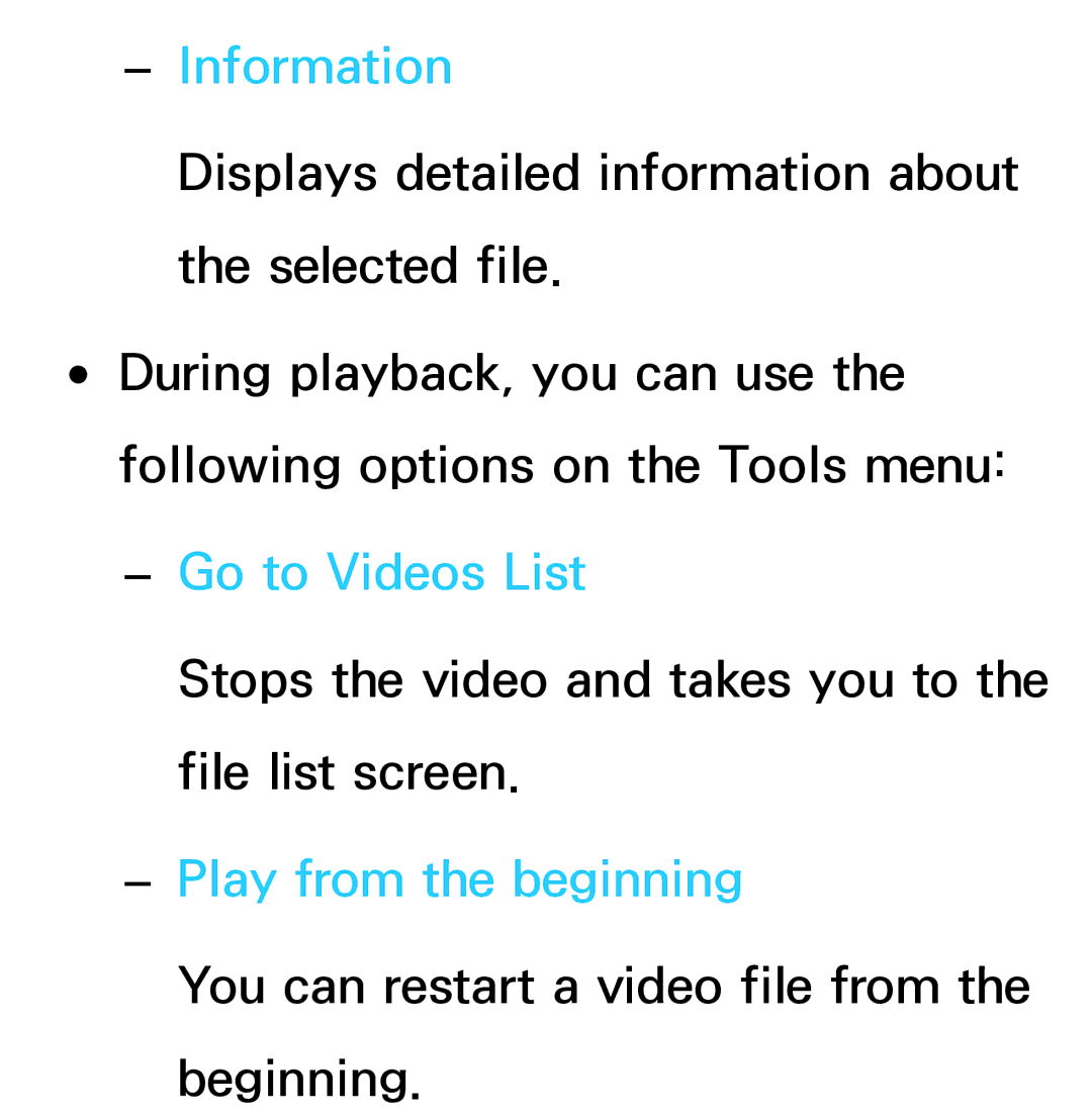 Samsung UA32EH4500MXSQ, UA46ES6900MXSQ, UA55ES6800MXXY, UA40ES5500MXXY manual Go to Videos List, Play from the beginning 