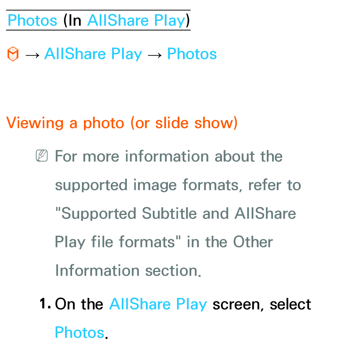 Samsung UA40ES6200MXSQ, UA46ES6900MXSQ Photos In AllShare Play → AllShare Play → Photos, Viewing a photo or slide show 