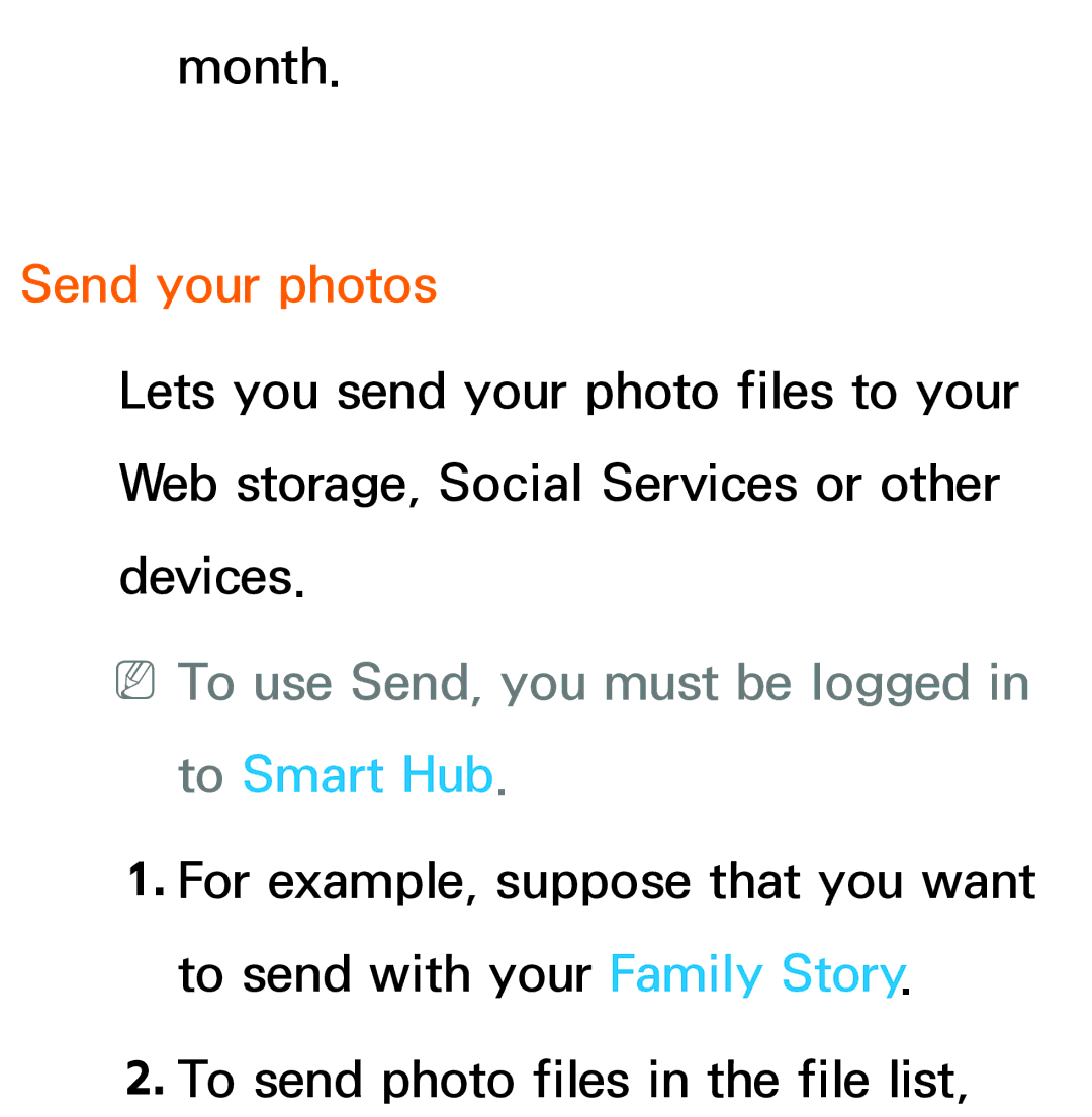 Samsung UA50ES6900MXSQ, UA46ES6900MXSQ, UA55ES6800MXXY Send your photos, NNTo use Send, you must be logged in to Smart Hub 
