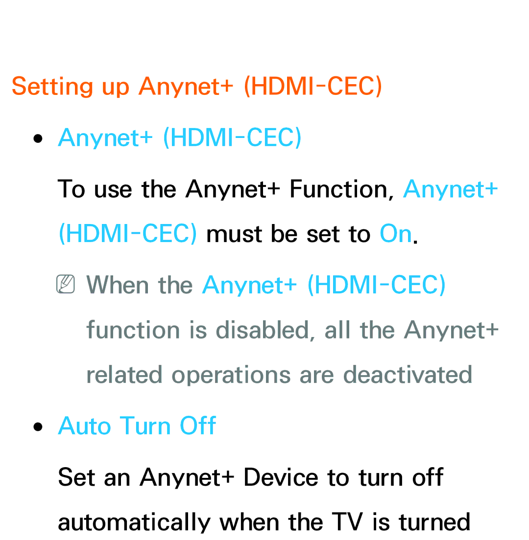 Samsung UA40ES5600MXSQ, UA46ES6900MXSQ, UA55ES6800MXXY, UA40ES5500MXXY manual Setting up Anynet+ HDMI-CEC Anynet+ HDMI-CEC 