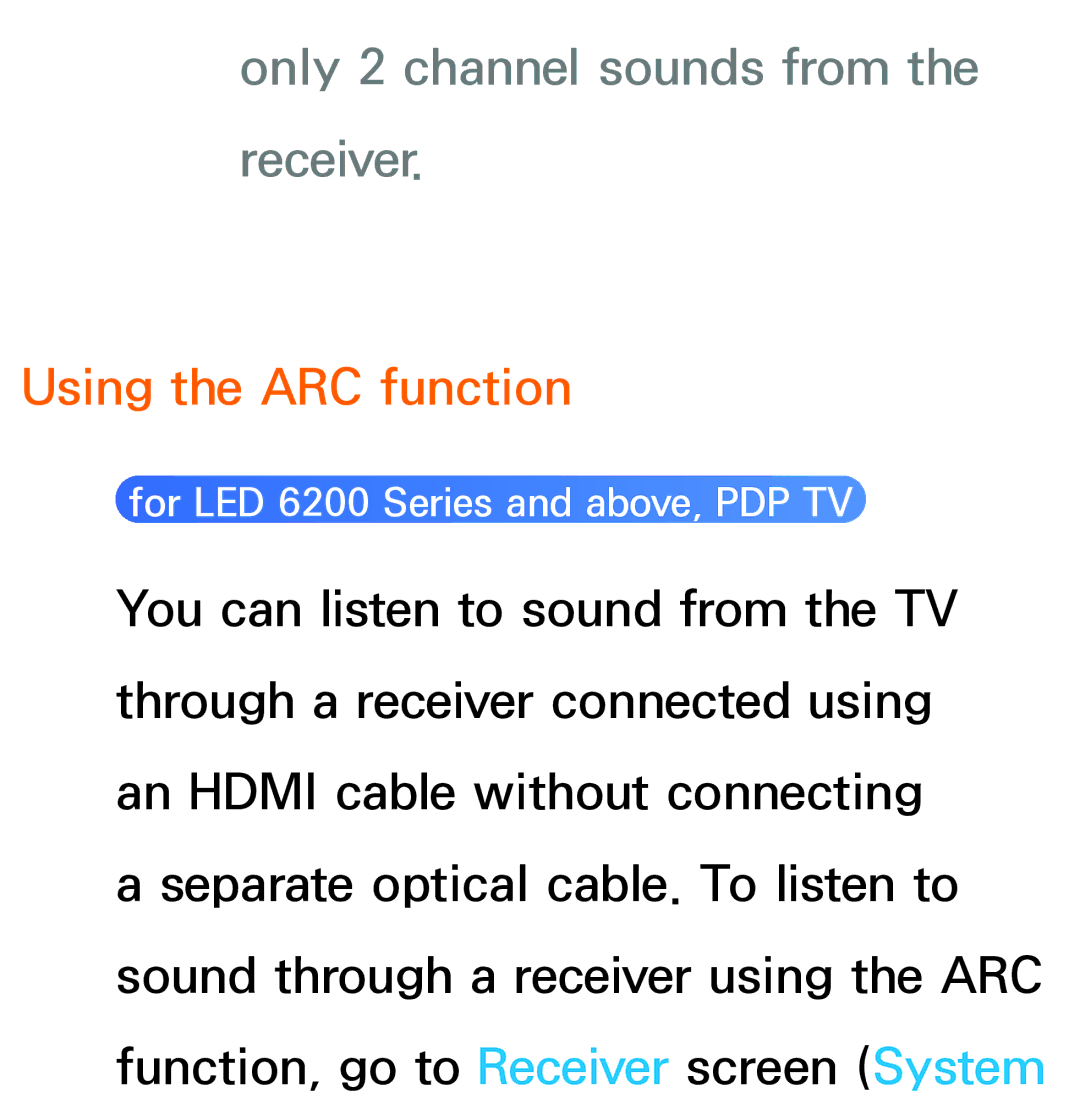 Samsung UA50ES6200MXSQ, UA46ES6900MXSQ, UA55ES6800MXXY manual Only 2 channel sounds from the receiver, Using the ARC function 