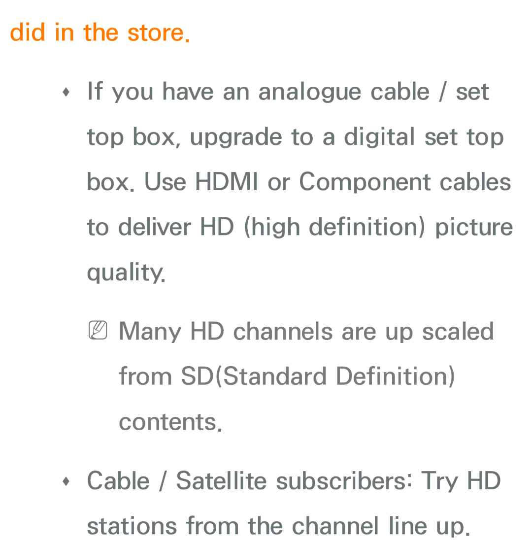 Samsung UA40EH5300MXSQ, UA46ES6900MXSQ, UA55ES6800MXXY, UA40ES5500MXXY, UA55ES6600MXXY, UA32ES5600MXSQ manual Did in the store 