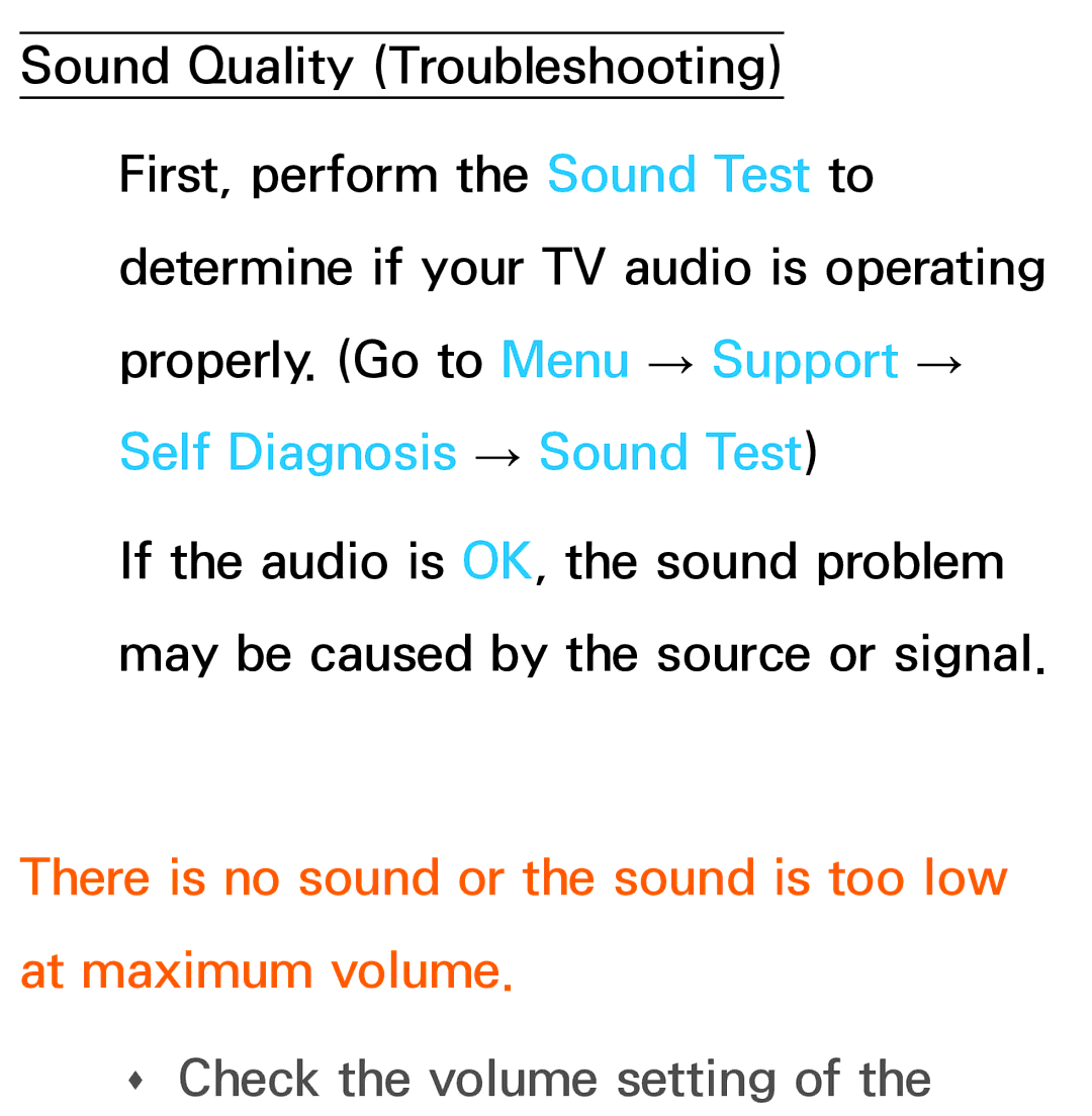 Samsung UA55ES6800MXXY, UA46ES6900MXSQ, UA40ES5500MXXY manual There is no sound or the sound is too low at maximum volume 